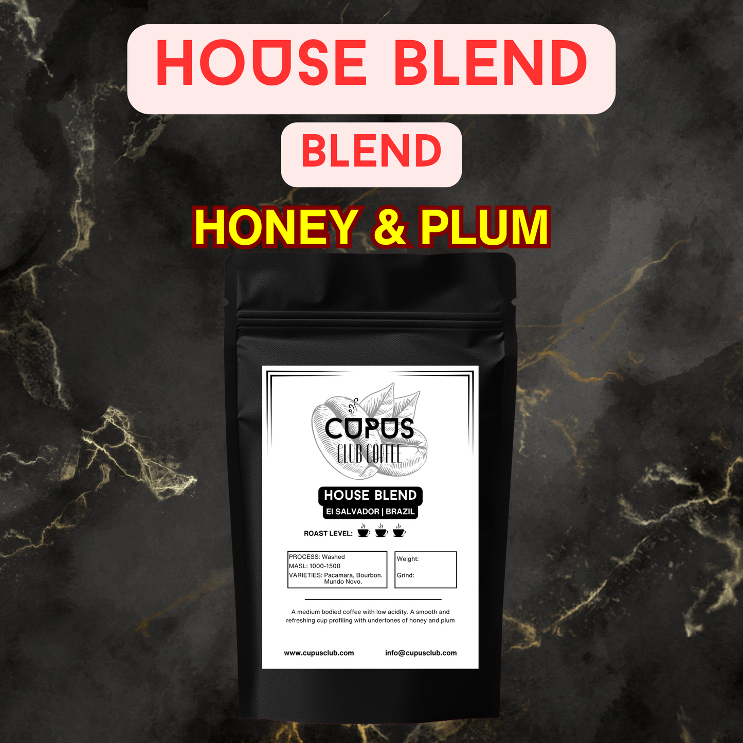 HOUSE BLEND